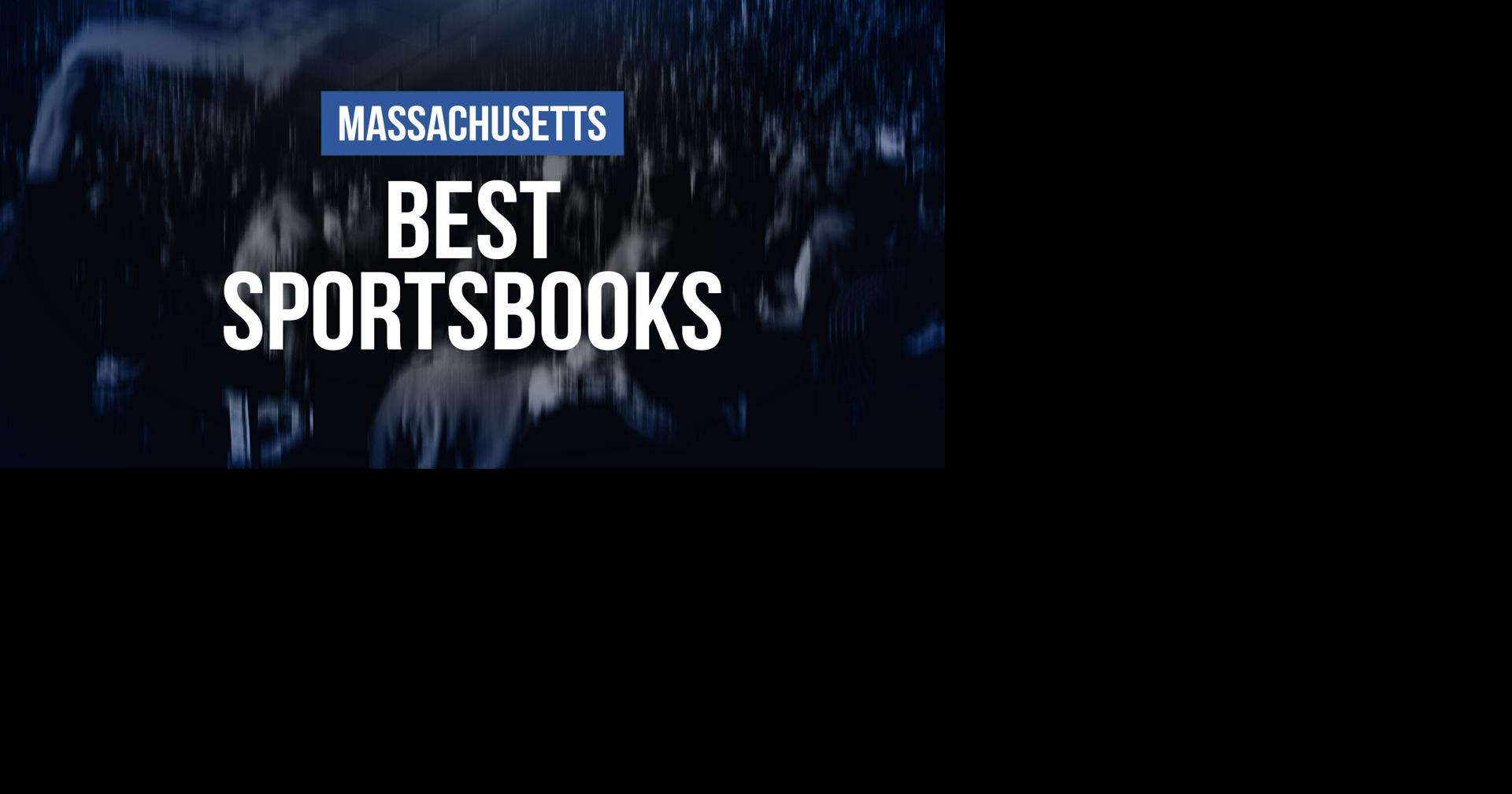 Massachusetts Sports Betting Best Sportsbooks in the Bay State