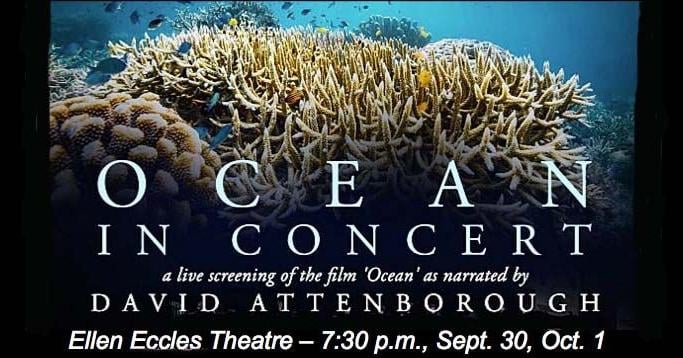 CacheARTS extends run of 'Ocean in Concert' at Ellen Eccles Theatre with show on Sept. 30