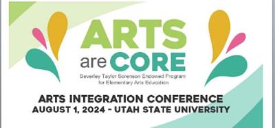USU Arts Are Core Program slates art integration conference on Aug. 1 ...