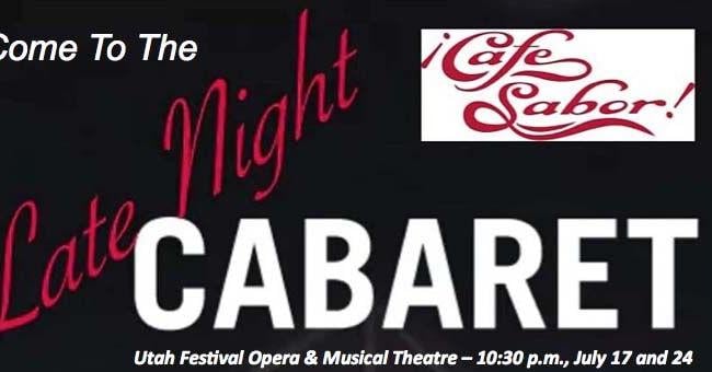 Utah Festival Opera & Musical Theatre slates Late Night Cabaret shows on July 17, 24