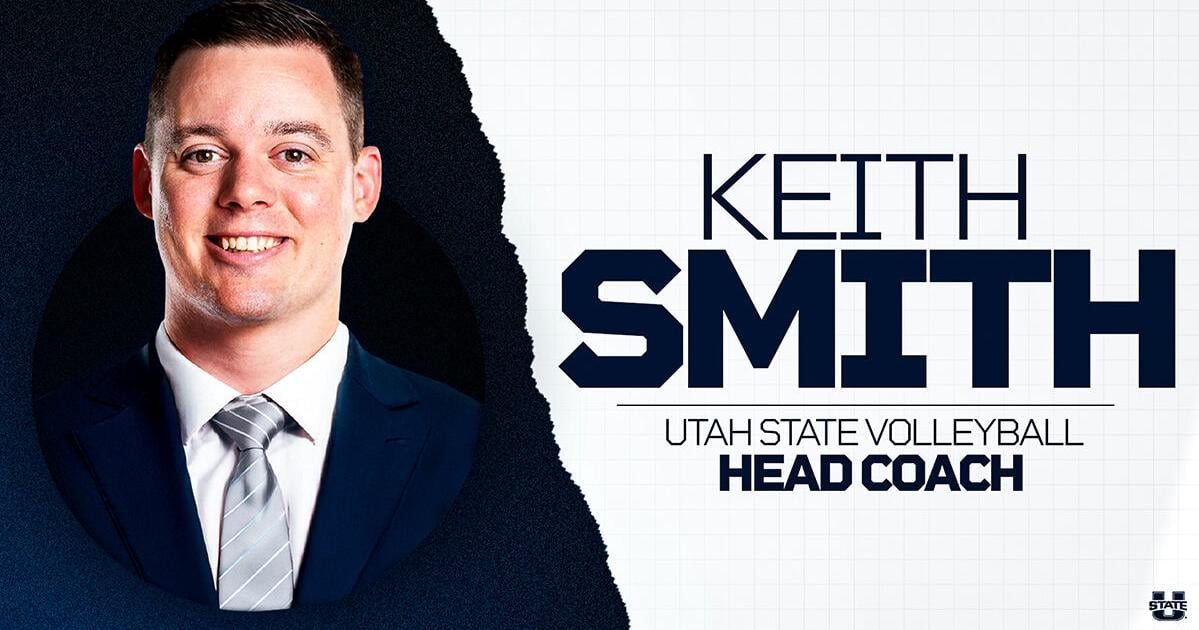 Utah State announces Keith Smith as new volleyball coach