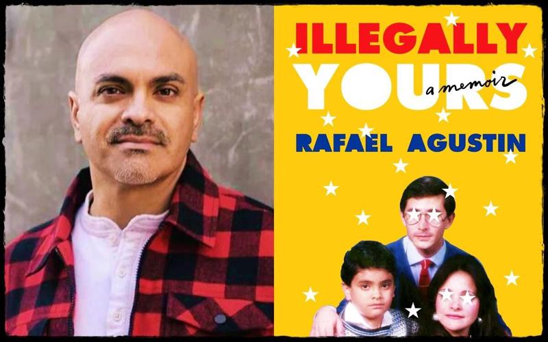 Rafael Agustin Illegally Yours