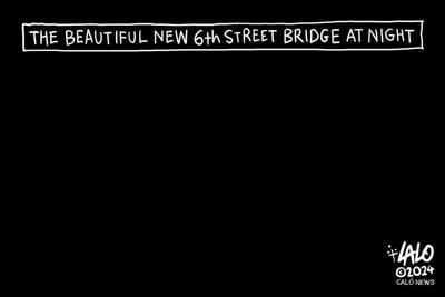 Lalo on CALO: 6th St. bridge