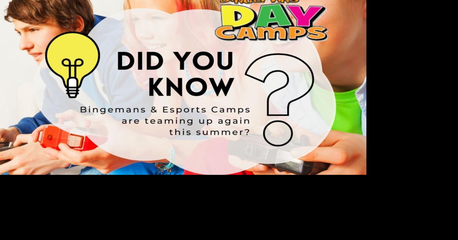 Summer Fun Camp 2022 Esports camps return to Bingemans