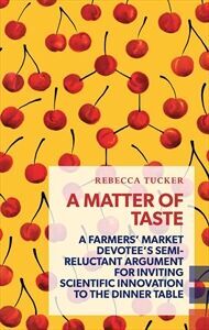 Rebecca Tucker’s no-nonsense guide a needed lesson in the future of food
