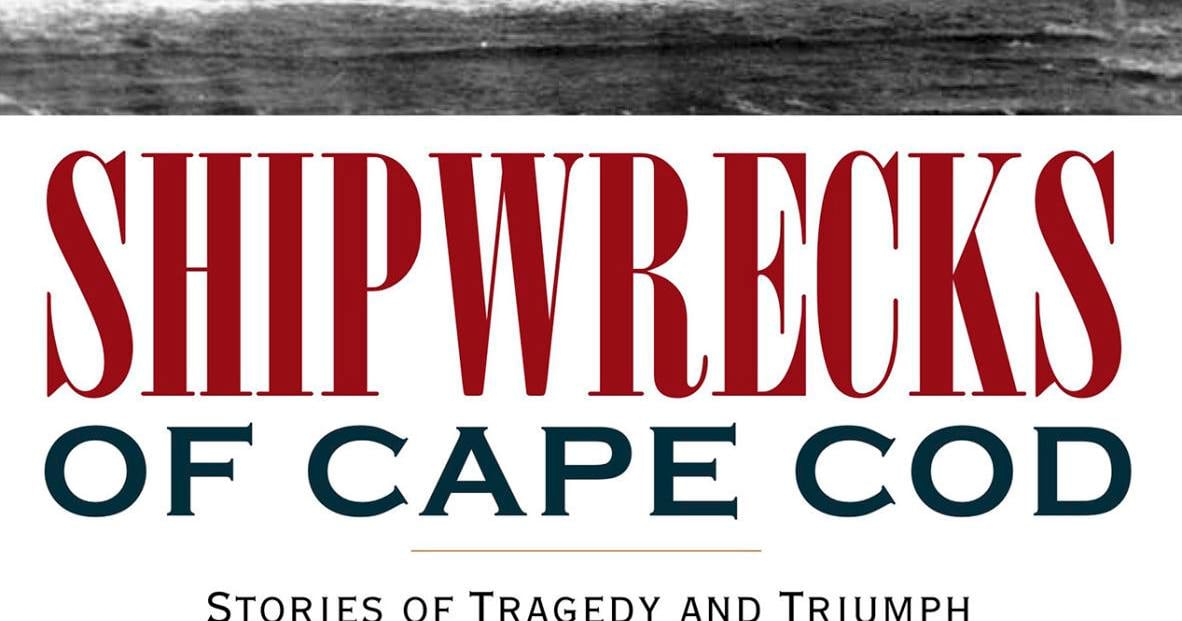 Local Author Don Wilding Will Speak About Cape Shipwrecks - Vimarsana News