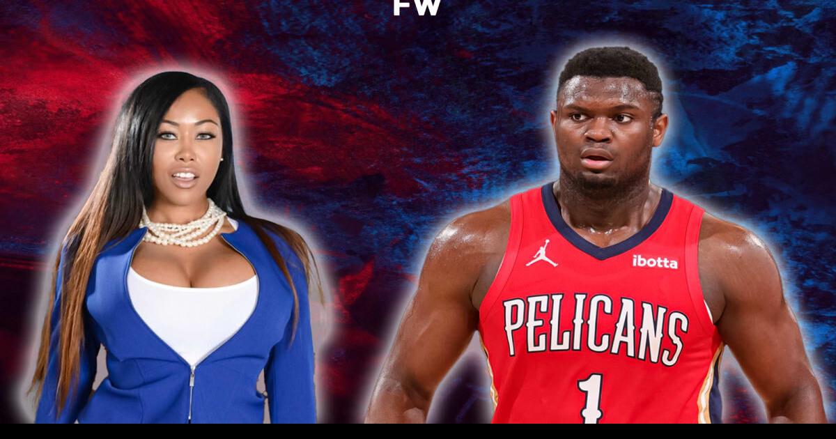 Zion Williamson Is Expecting A Daughter With His Girlfriend - Fadeaway World
