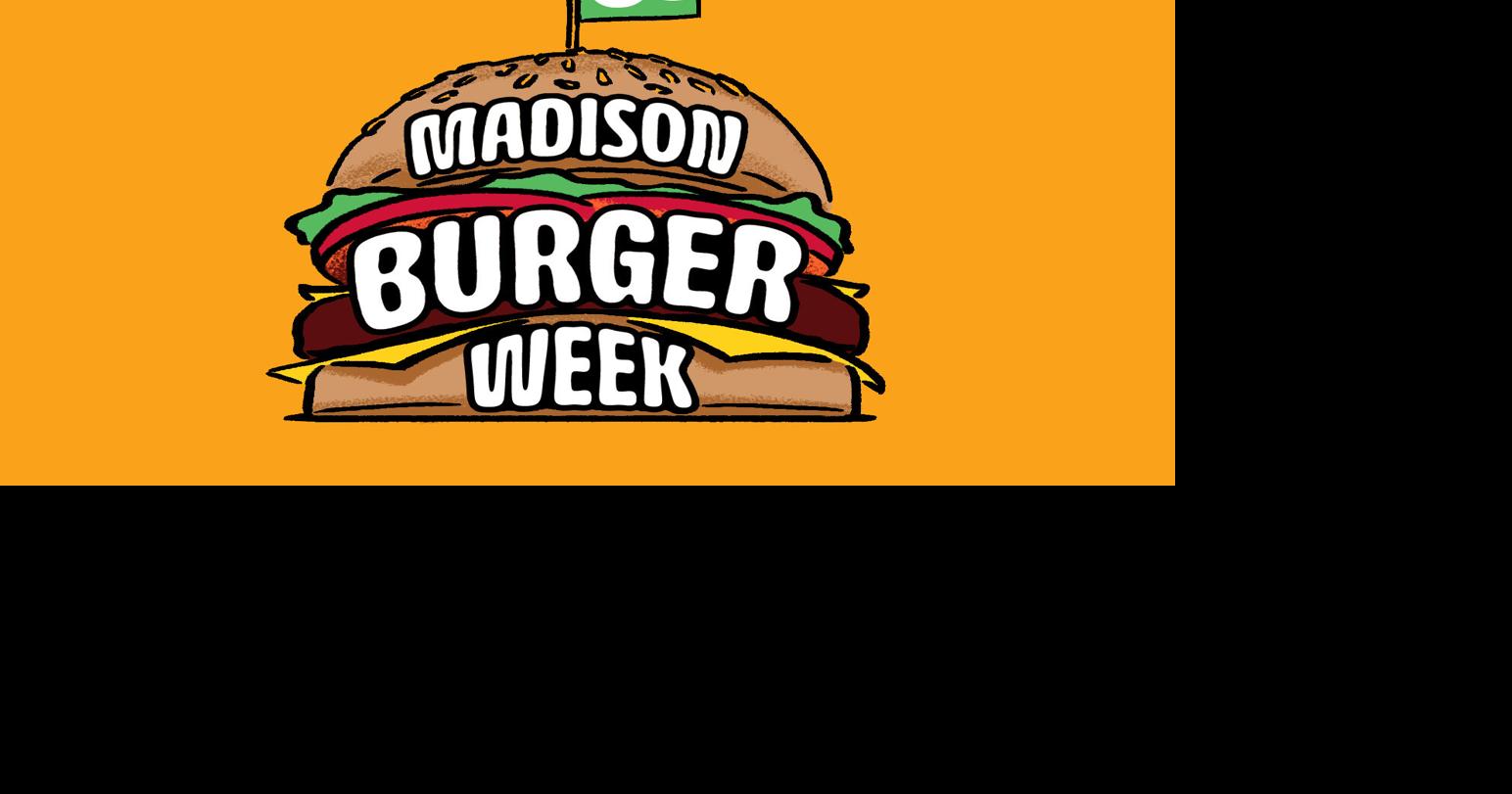 Cap Times presents Madison Burger Week from May 2027 Cap Times Events