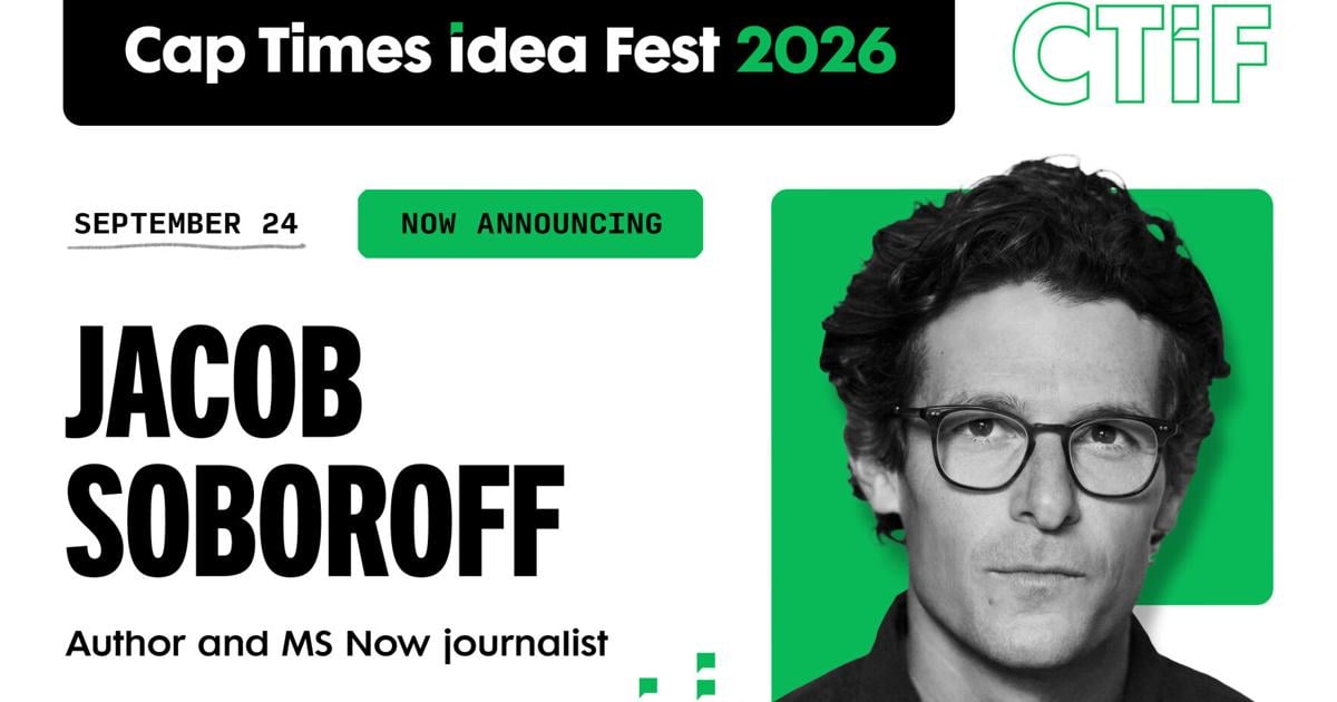 Jacob Soboroff of MS NOW to speak at Cap Times Idea Fest 2026