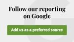 Follow our reporting on Google