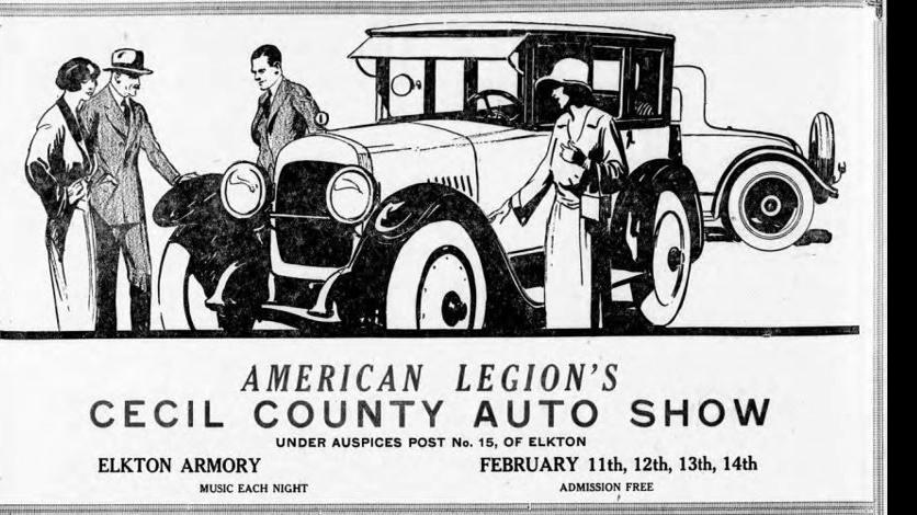 1920s American Legion Auto Shows Promoted Cecil County S Auto Industry Our Cecil Cecildaily Com
