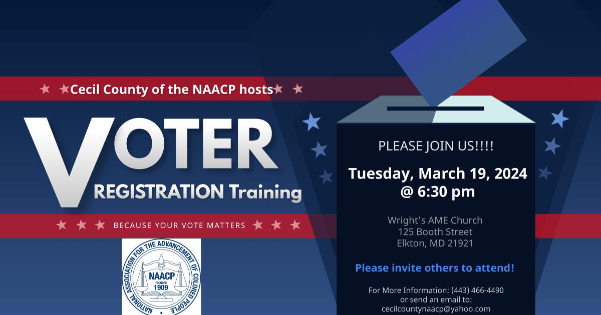 Briefs: NAACP voter registration training, Cecil Chamber candidate forum, spaghetti dinner Friday for PPD Outreach - Vimarsana News