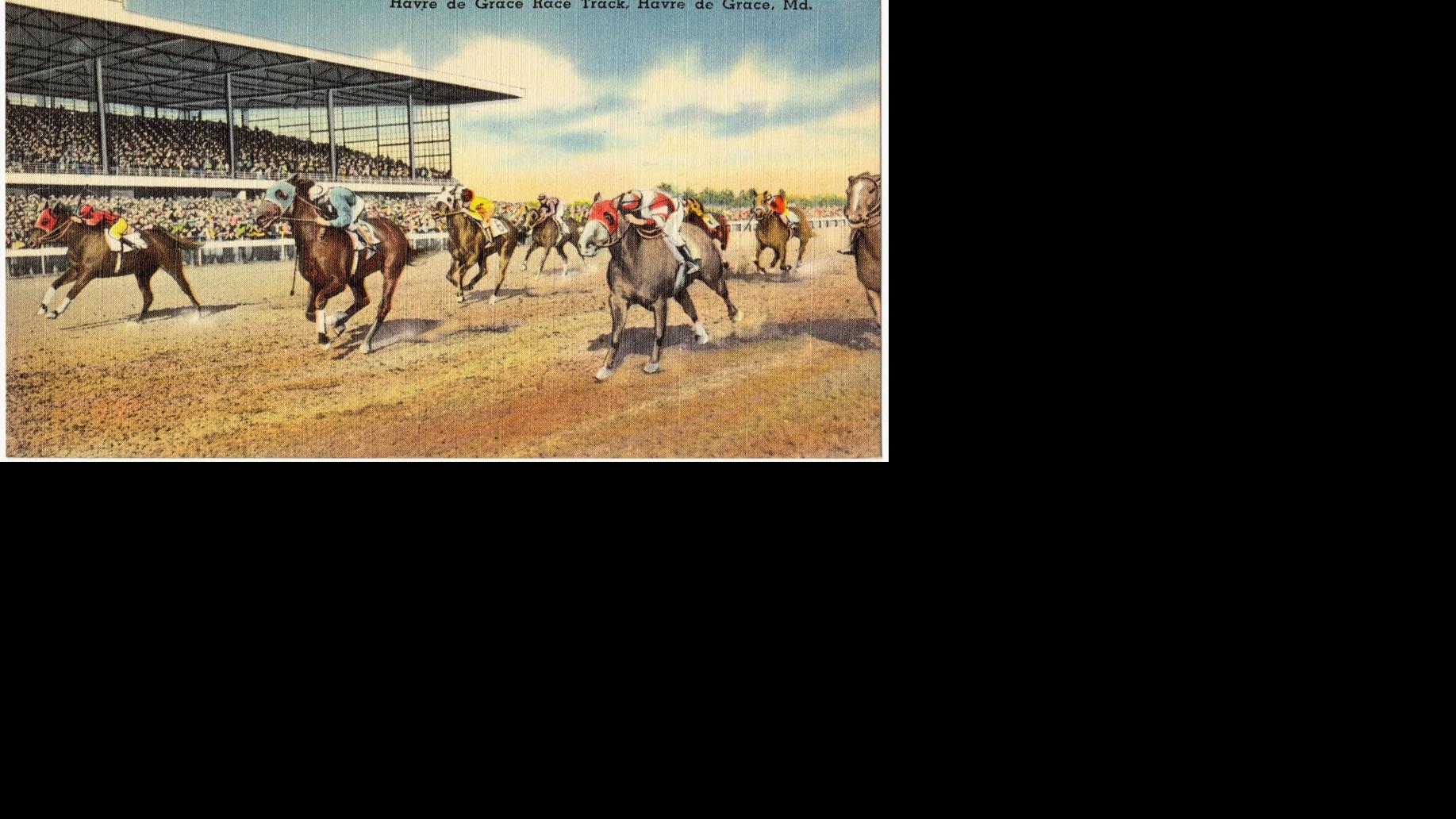 How Havre de Grace's racetrack was once a gem Our Cecil