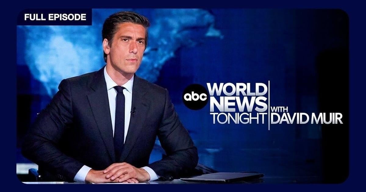 ABC World News Tonight with David Muir Full Broadcast - July 24, 2026