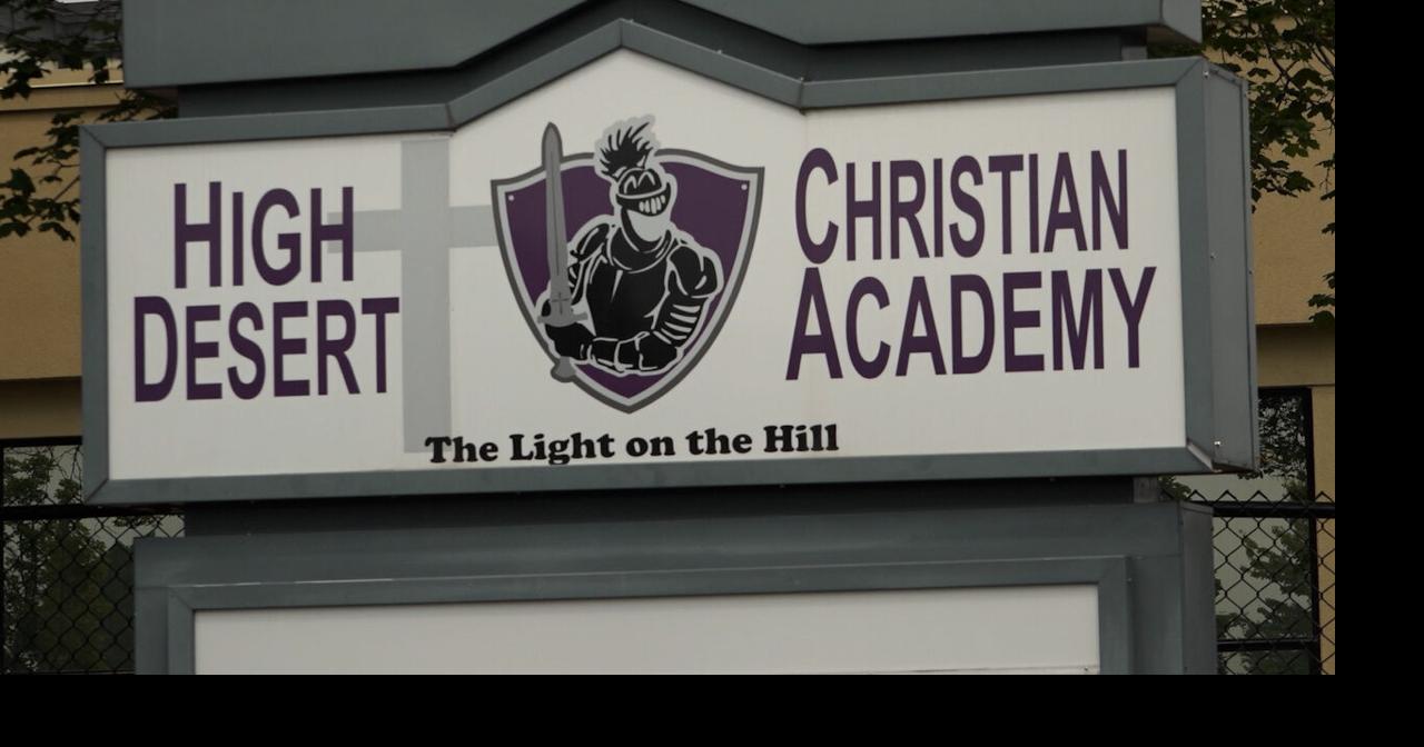High Desert Christian Academy is closing