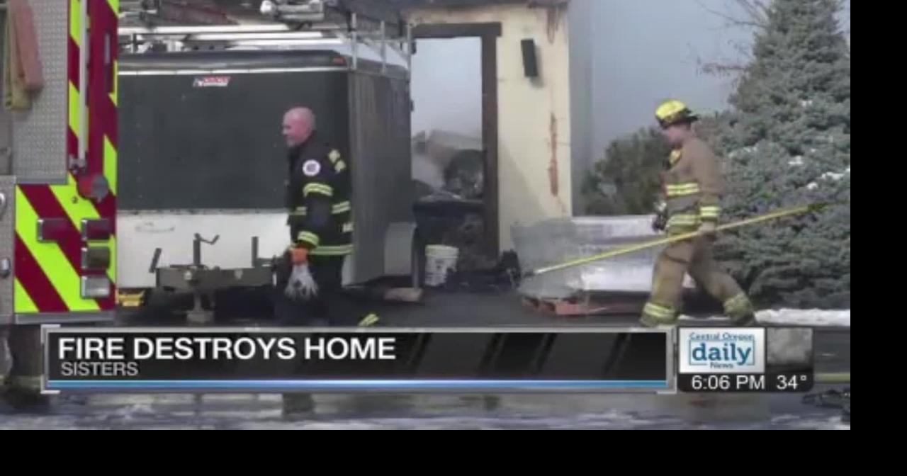 Sisters home a total loss after Thursday morning fire | Central-oregon ...