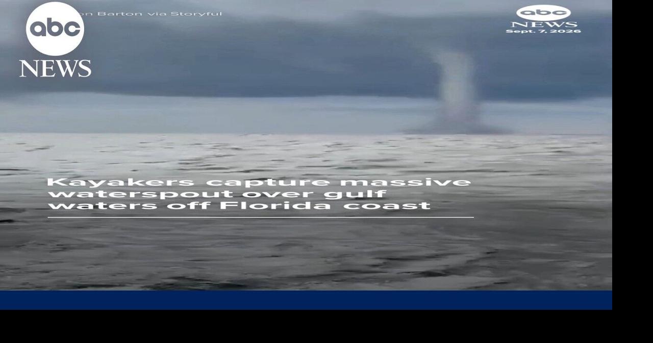 Kayakers capture massive waterspout over gulf waters off Florida coast