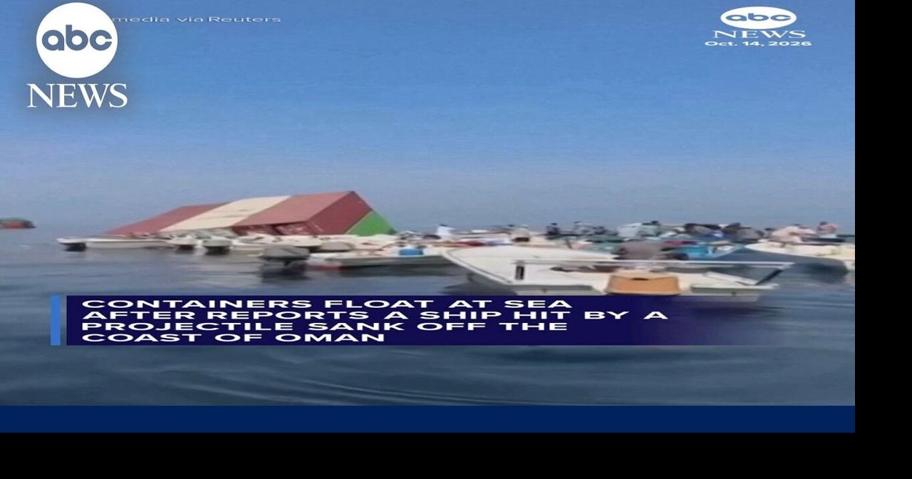 Containers float at sea after reports ship sunk off Oman | National ...