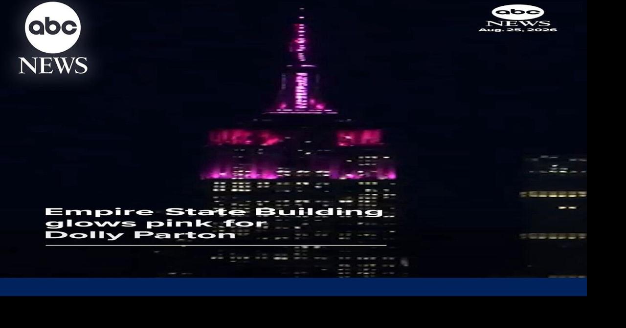 Empire State Building glows pink for late Dolly Parton | National/World