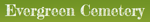 Evergreen Cemetery Association