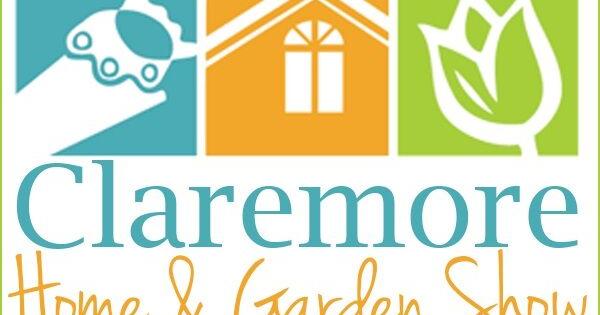 Claremore Home & Garden Show coming | News