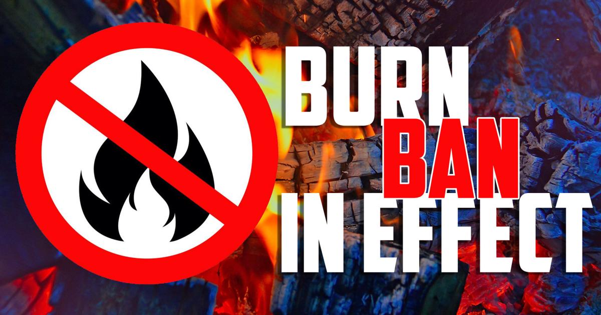 Burn ban goes into effect Wednesday