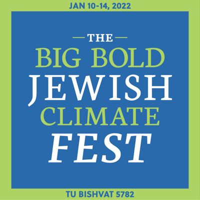 Big Bold Jewish Climate Fest