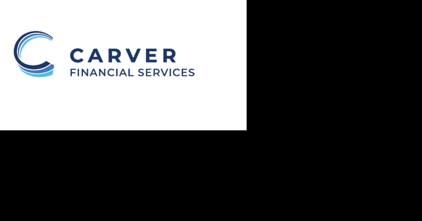 Carver Financial Services named to Forbes&rsquo; 2024 best-in-state list