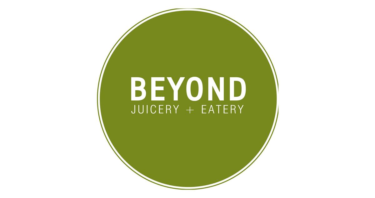 Beyond Juicery + Eatery announces new locations Nosh