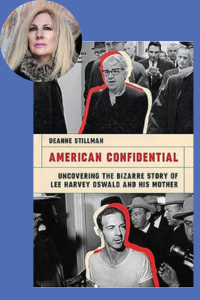 “American Confidential: Uncovering the Bizarre Story of Lee Harvey ...