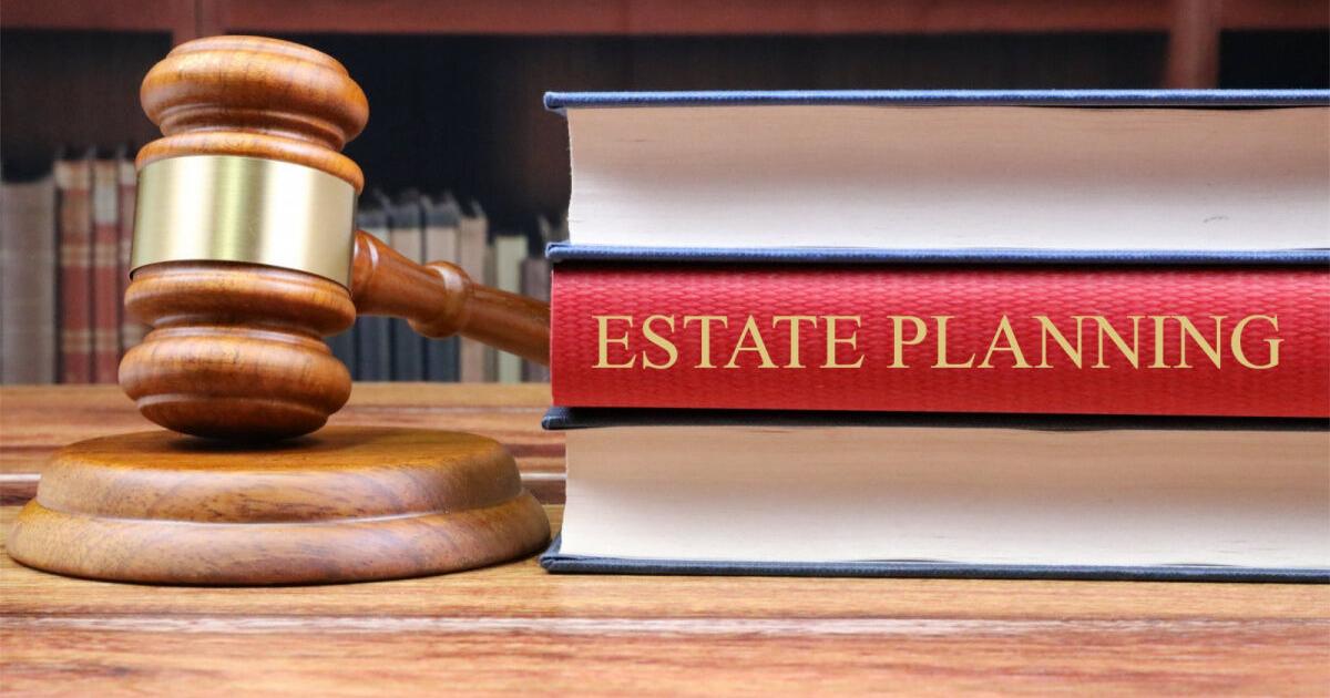 Seek legal counsel when preparing will, estate plan | Estate Planning Seek legal counsel when preparing will, estate plan | Estate Planning
