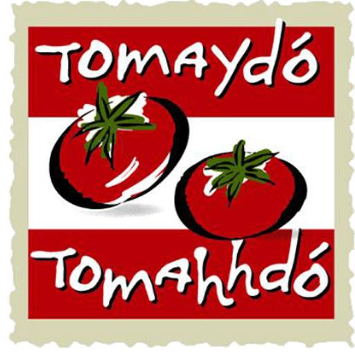 Image result for Tomaydo-Tomahhdo