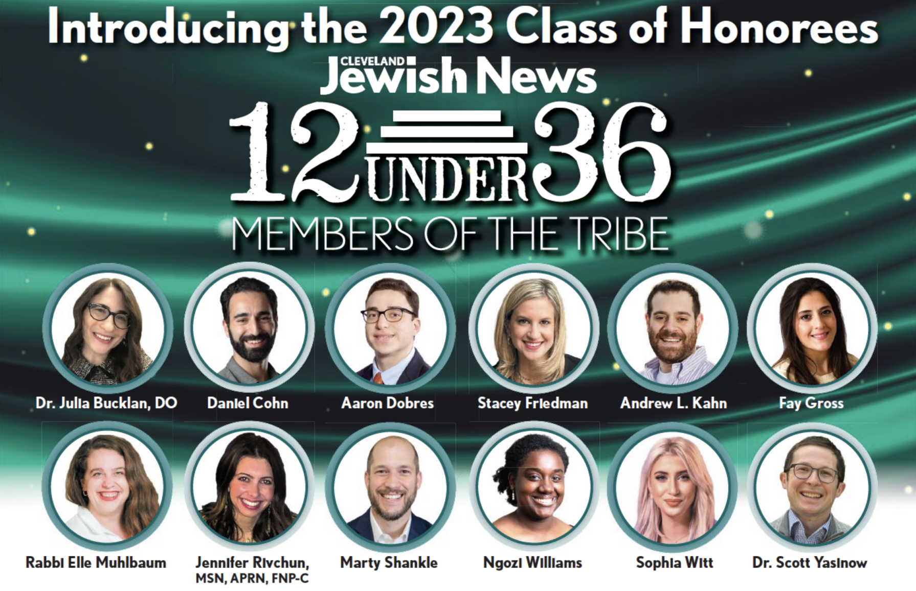 The CJN’s 2023 extraordinary class of 12 Under 36: Members of the Tribe ...