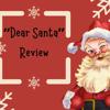 REVIEW: “Dear Santa” puts a twist on holiday films but not a great one