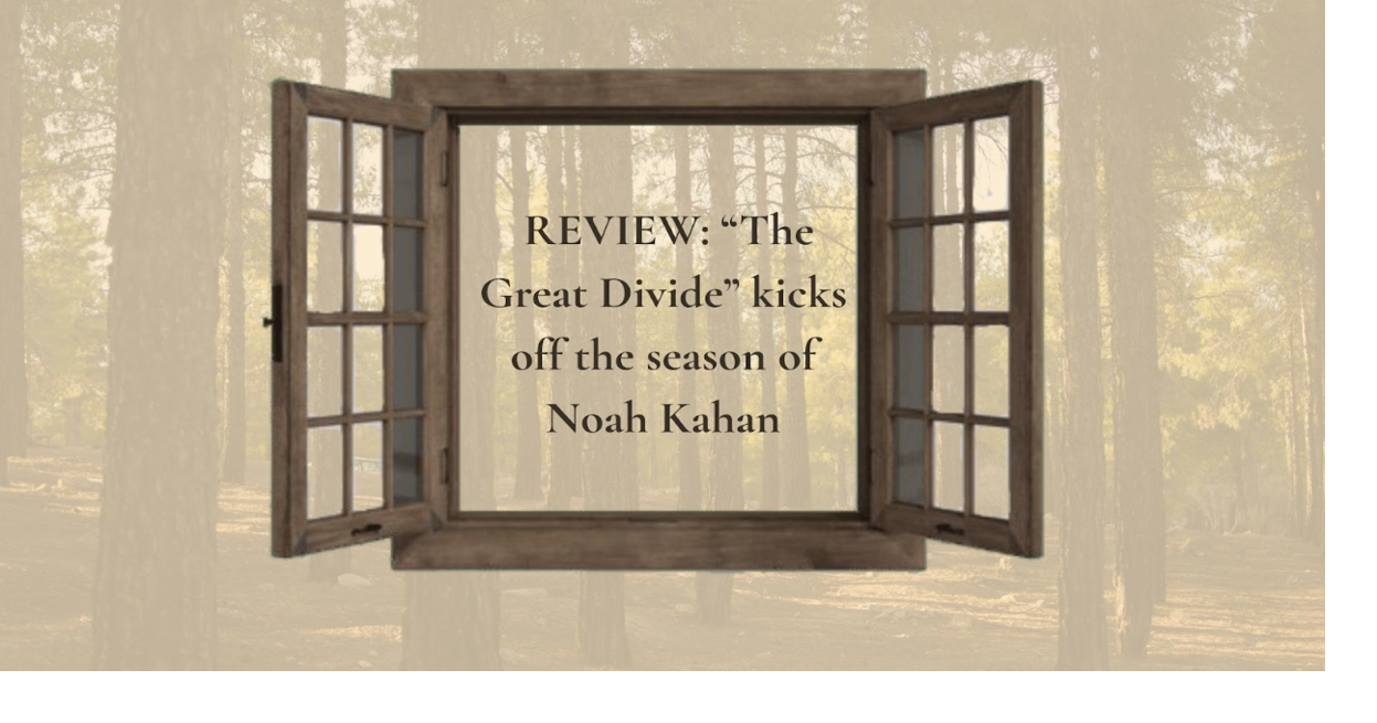ALBUM REVIEW: “The Great Divide” kicks off the season of Noah Kahan
