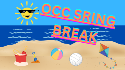 Spring Break Olr What OCC students are doing for spring break | News | coastreportonline.com