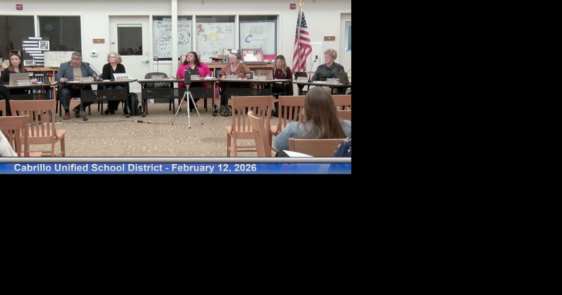 Cabrillo Unified School District Board 2/12/2026 - Locunity Reports