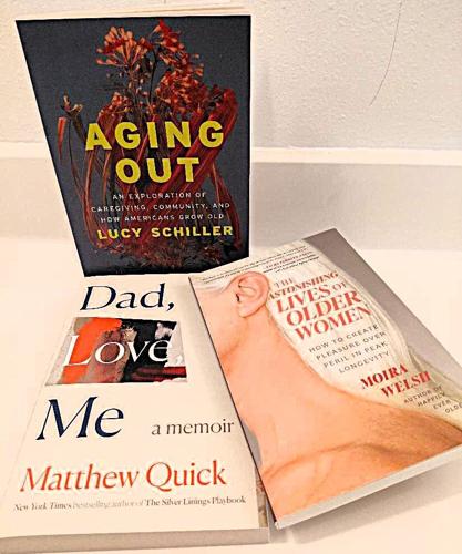 THE BOOKWORM SEZ: Books to help the aging process