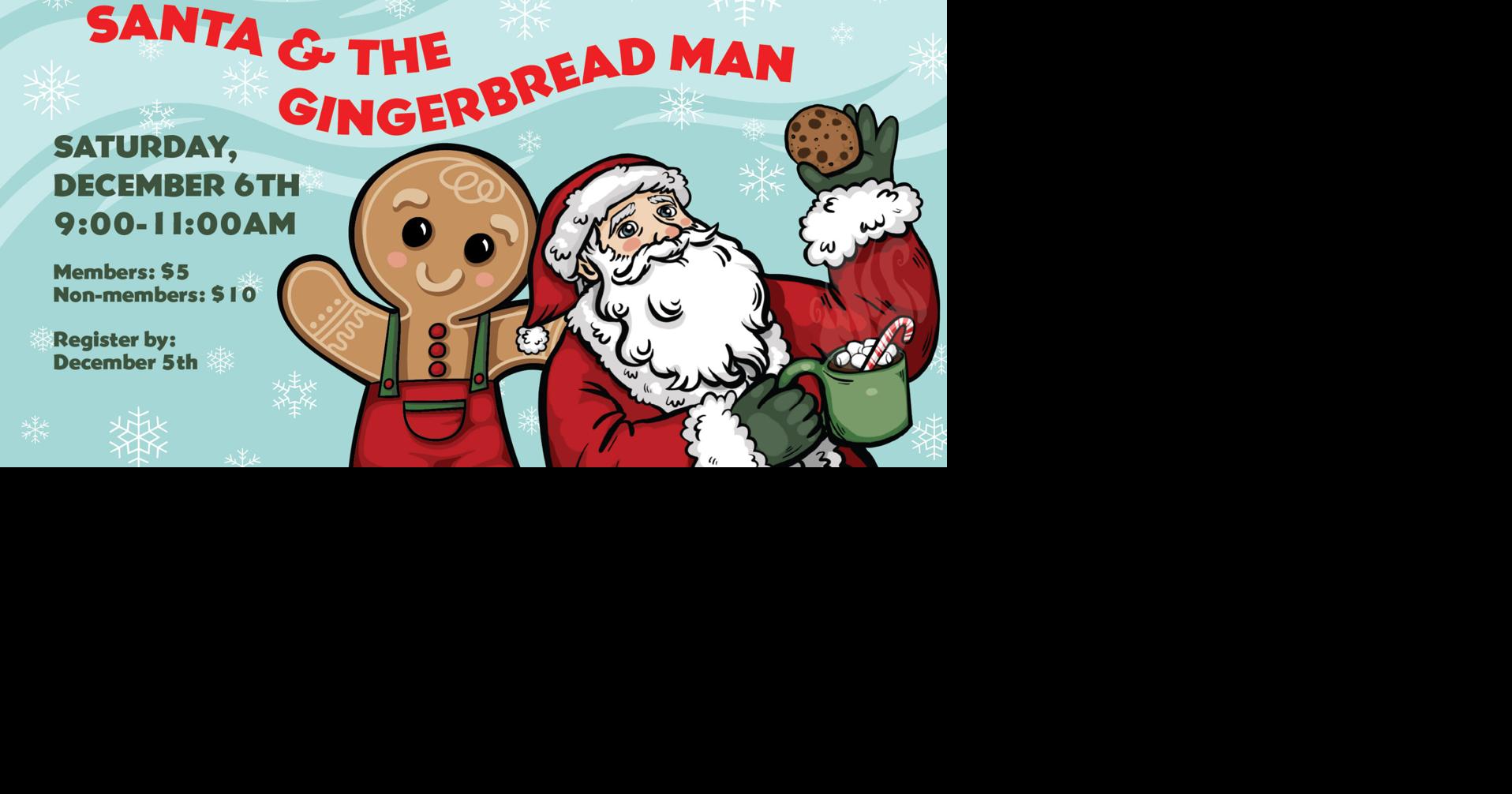 Meet Santa and the Gingerbread Man Dec. 6 at the Waterloo Center for ...