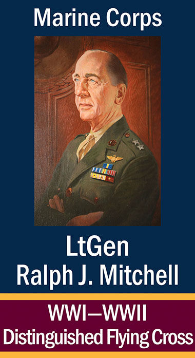 Coronado’s “Avenue Of The Heroes” ... LtGen. Ralph J. Mitchell, USMC ...