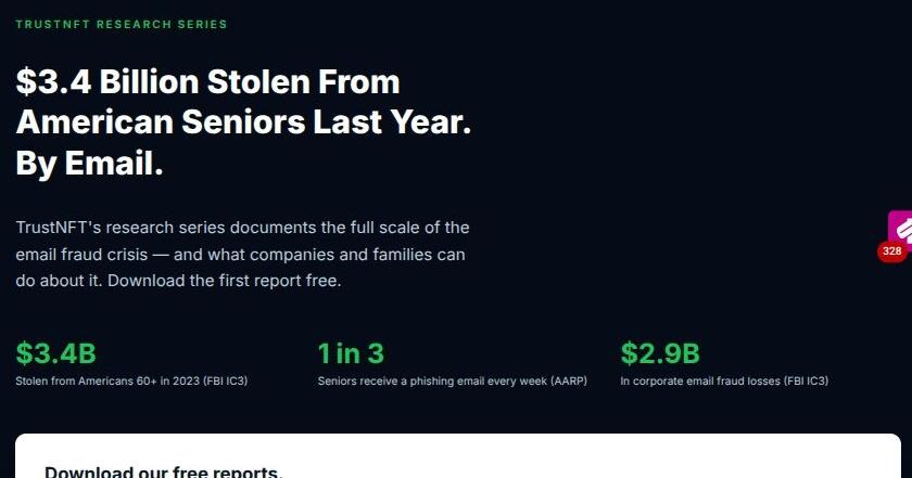 TrustNFT Research Pegs True Annual Cost of Email Fraud to U.S. Economy at $22 Billion - More Than Seven Times Officia...