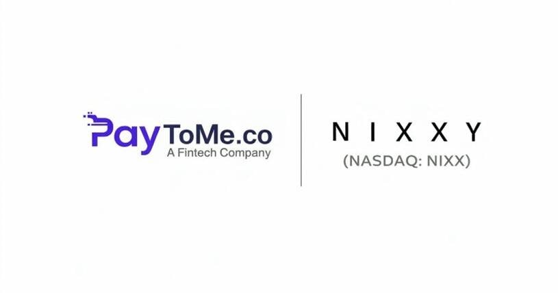 PayToMe.co and Nixxy Inc. (NASDAQ: NIXX) Advance AI Financial Infrastructure Across Global Telecom Rails