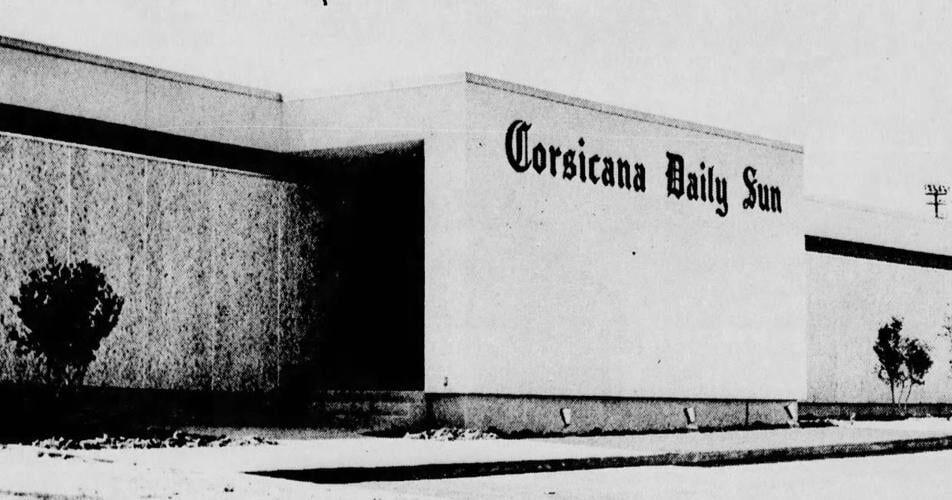 Historic memories of the Corsicana Daily Sun | Opinion