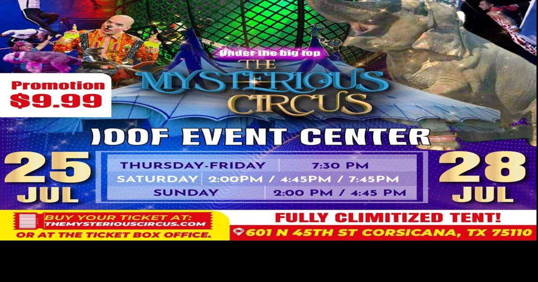 The Mysterious Circus comes to town