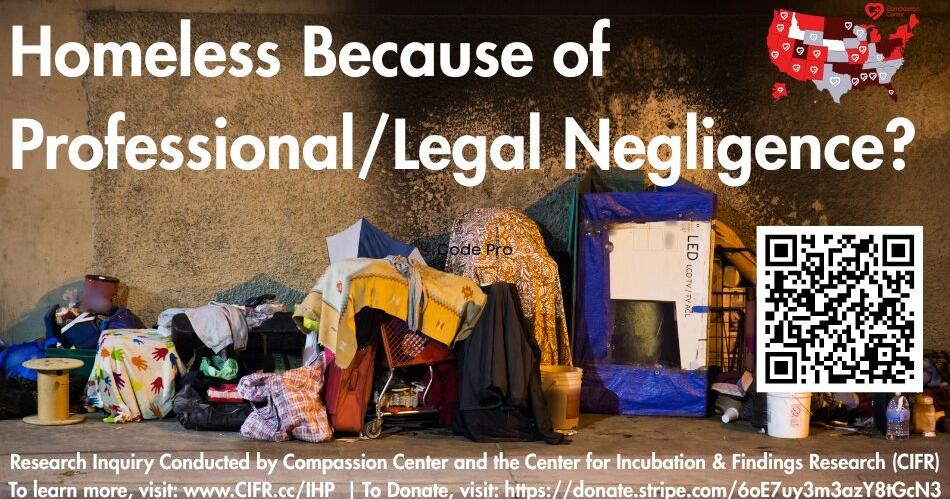 CIFR Expands into California to Investigate Whether Fraud, Probate Failures and Legal Abandonment are Driving Preventable Homelessness