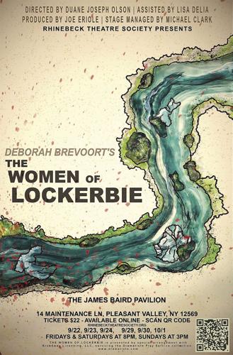 Rhinebeck Theatre Society presents The Women of Lockerbie Sept 22-Oct 1 at The James Baird Pavilion
