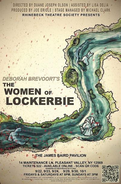 Rhinebeck Theatre Society presents The Women of Lockerbie Sept 22-Oct 1 at The James Baird Pavilion