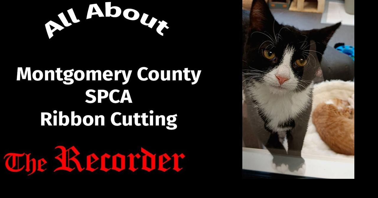 VIDEO Montgomery County SPCA ribbon cutting