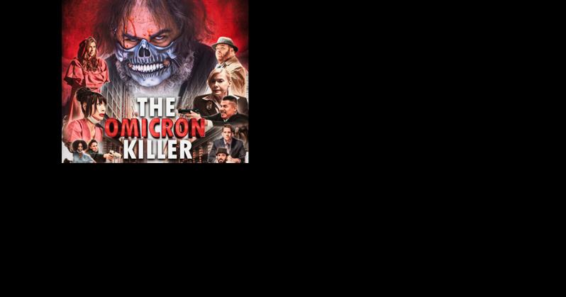 Amsterdam man's "Omicron Killer" to premiere in Johnstown | News - Vimarsana News