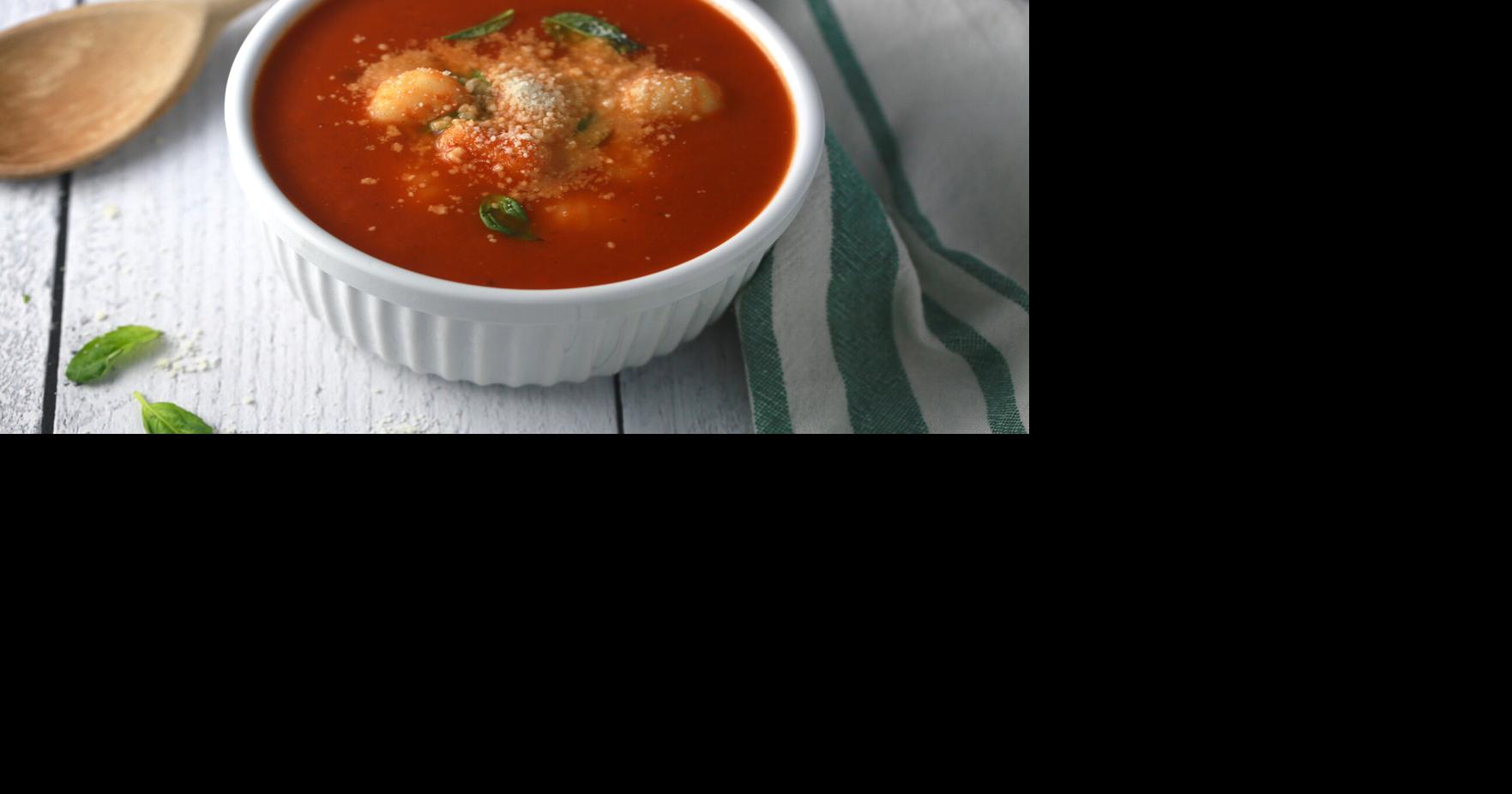 Tomato basil, gnocchi soup warms cold days Taste